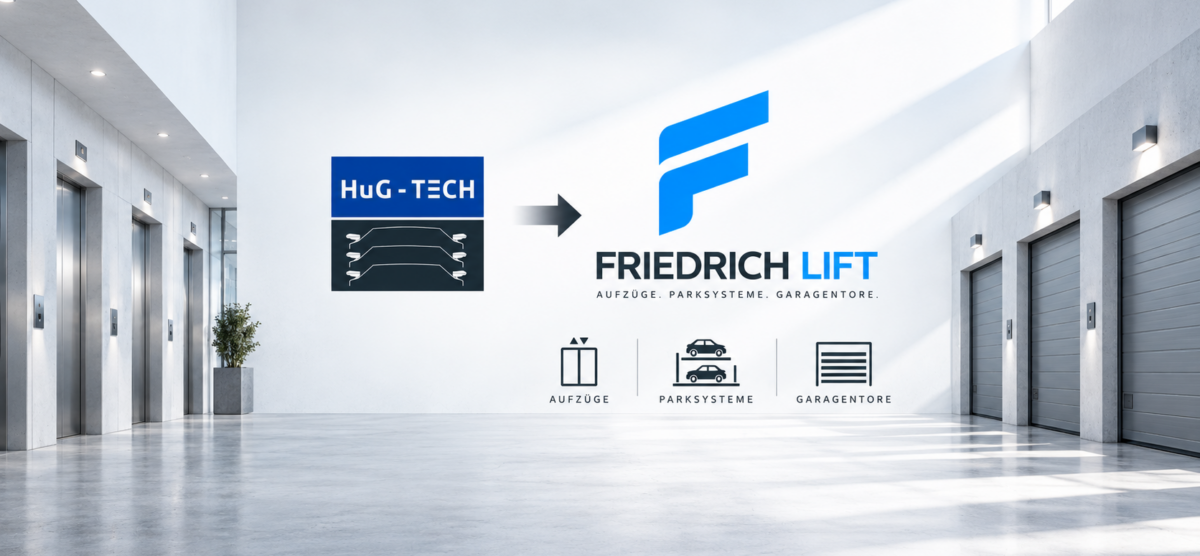 Aus HuG-Tech wird FRIEDRICH LIFT